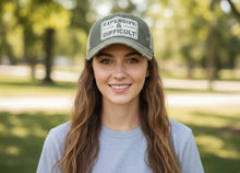 "Expensive & Difficult" Funny Distressed Trucker Hat